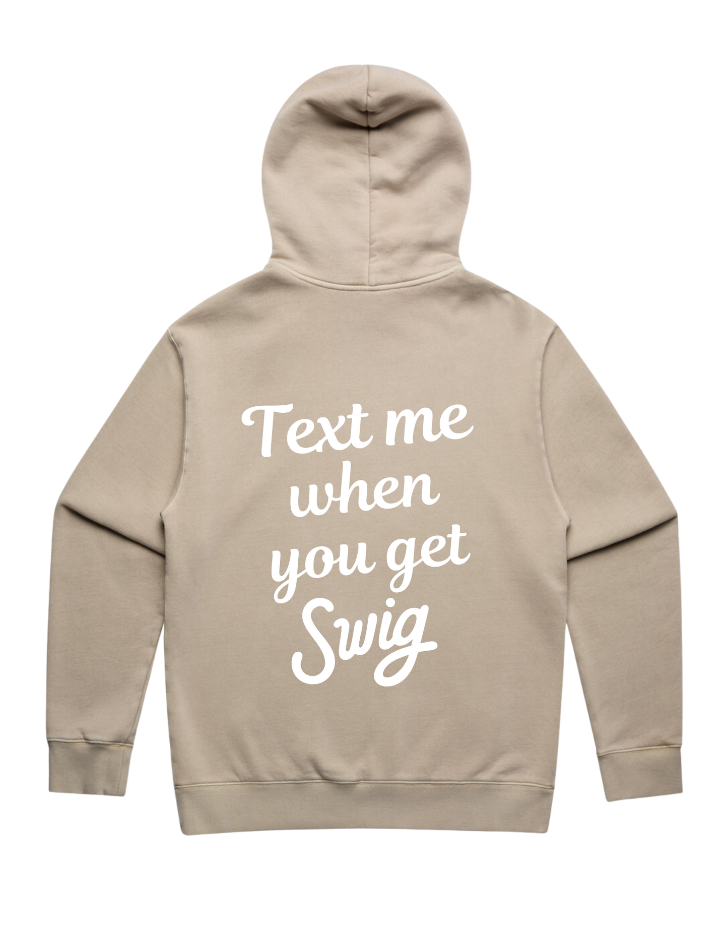 Swig - Premium Hoodie "Text Me"